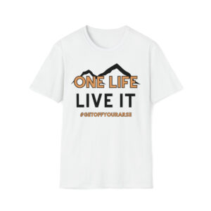 One Life Live It T-Shirt